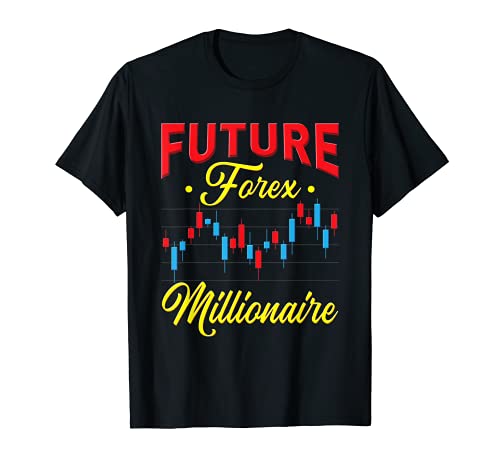 Future Forex Millionaire - Stock Market - Forex Trading T-Shirt 41FKXm+Uo7S. SL500 - Future Forex Millionaire - Stock Market - Forex Trading T-Shirt