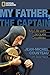 My Father, the Captain: My Life With Jacques Cousteau