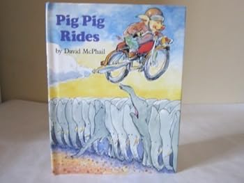 Hardcover Pig Pig Rides by David McPhail (1982-09-29) Book