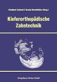 Kieferorthpädische Zahntechnik Kieferorthpädische Zahntechnik