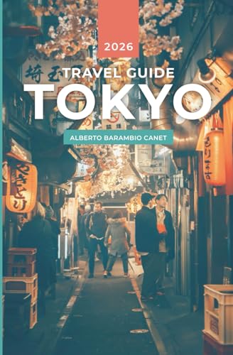 TOKYO TRAVEL GUIDE (in 202 pages): Inspiration and ideas for your trip (1 hour travel guides: plan easily your trips.)