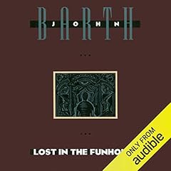 Lost in the Funhouse Audiolibro Por John Barth arte de portada