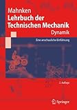 technische mechanik dynamik springer  Lehrbuch der Technischen Mechanik - Dynamik: Eine anschauliche Einführung (Springer-Lehrbuch)