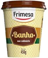 Frimesa Banha de Porco, Uso Culinário, 450g