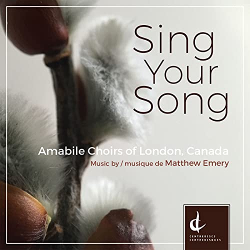 Emery/Amabile Choirs Of London / Sing Your Song