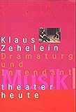 Musiktheater heute: Klaus Zehelein - Dramaturg und Intendant - Juliane Votteler