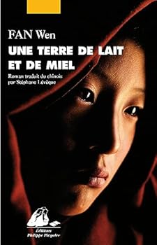 Paperback UNE TERRE DE LAIT ET DE MIEL [French] Book