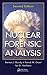 Nuclear Forensic Analysis, Second Edition