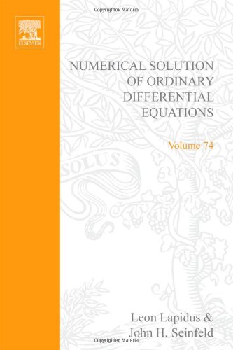 Buy Computational Methods for Modeling of Nonlinear Systems: v. 74 (Mathematics in Science & Engineering) — BookShops.in