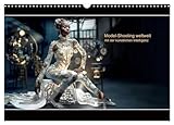  Model-Shooting weltweit mit der künstlichen Intelligenz (Wandkalender 2025 DIN A3 quer), CALVENDO Monatskalender: Künstliche Intelligenz Model-Shooting weltweit (CALVENDO Kunst)