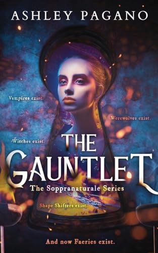 The Gauntlet: The Soppranaturale Series