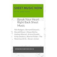 Break Your Heart Right Back Sheet Music