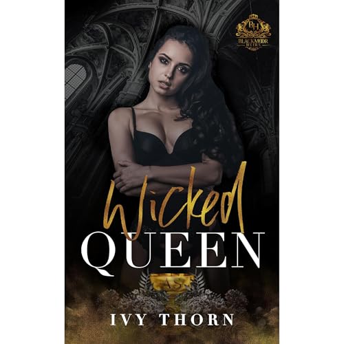 Wicked Queen by Ivy Thorn episode artwork