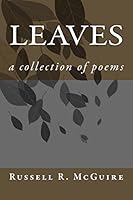 Leaves: A Collection of Poems 151939859X Book Cover