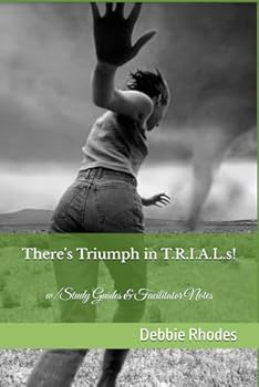 Paperback There's Triumph in T.R.I.A.L.s! Book