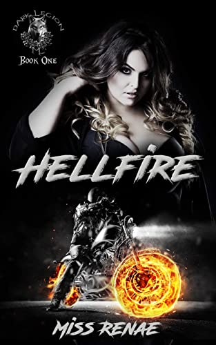 Hellfire: Dark Legion MC (English Edition) - Renae, Miss