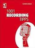  1001 Recording Tipps (mitp Audio)