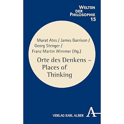 Orte des Denkens / Places of Thinking