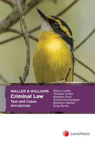 Waller & Williams Criminal Law: Text and Cases, 15E