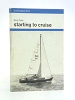 Starting to Cruise Commodore No. 2 B0000CO3ZY Book Cover