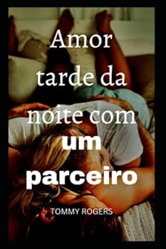 Paperback Amor tarde da noite com um parceiro [Portuguese] Book