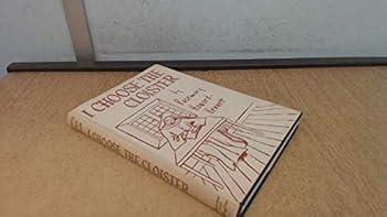 Hardcover I choose the cloister Book