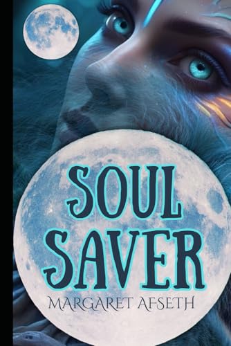 Soul Saver (The Noor Chronicles)