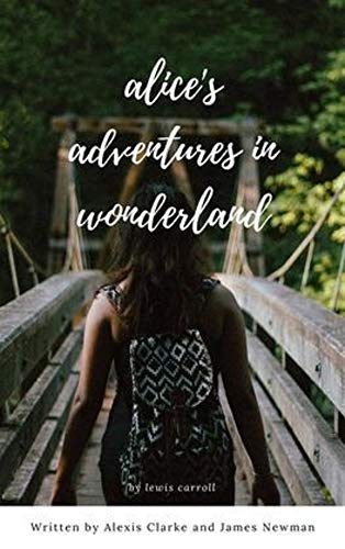Alice's Adventures in Wonderland (ILLUSTRATED) (English Edition)