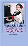 Die Frau von dreißig Jahren: Roman (insel taschenbuch) - Honoré de Balzac