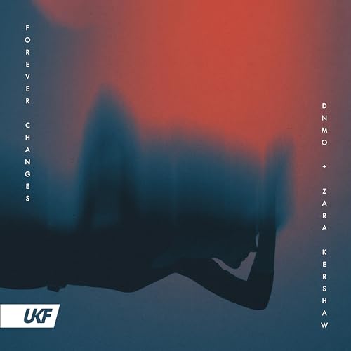 Dnmo Écouter Forever Changes par DNMO & Zara Kershaw sur Amazon Music Unlimited