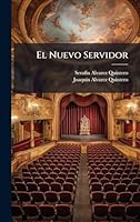 El Nuevo Servidor (Spanish Edition) 1023982846 Book Cover