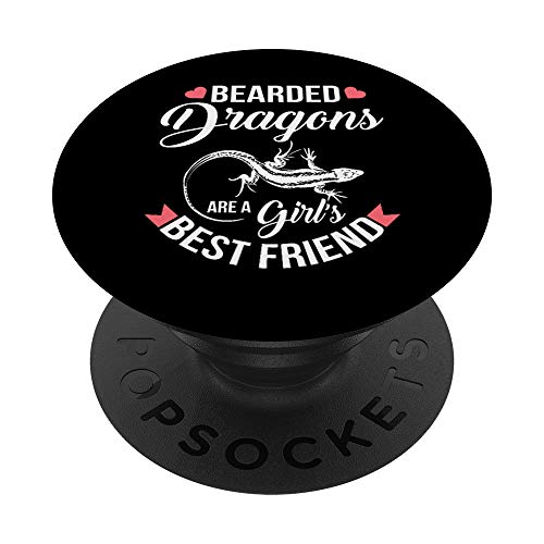 Bearded Dragons Are A Girl's Best Friend Cute Reptile PopSockets PopGrip: Agarre intercambiable para Teléfonos y Tabletas