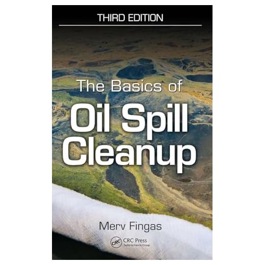 The Basics of Oil Spill Cleanup Book