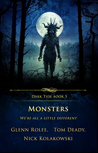Monsters (By: Glenn Rolfe,Nick Kolakowski,Tom Deady)