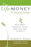 The Life-Money Connection 0981945139 Book Cover