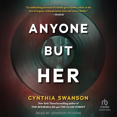 Anyone but Her by Cynthia Swanson episode artwork