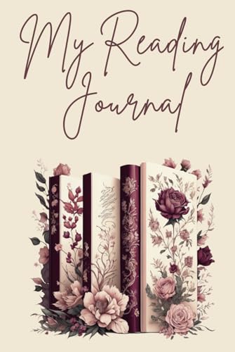 My Reading Journal: Book Tracker for Book Lovers and Readers