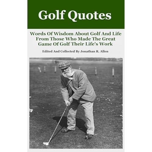 Golf Quotes by Jonathan R. Allen episode artwork