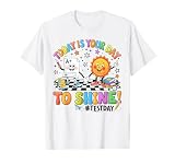 Today Is Your Day To Shine Rock The Test Testing Day Teacher T-Shirt