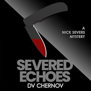 Severed Echoes Audiolibro Por D.V. Chernov arte de portada