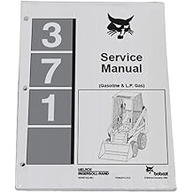 Bobcat 371 Skid Steer Workshop Repair Service Manual - Part Number # 6545574