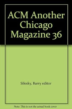Paperback ACM Another Chicago Magazine 36 Book
