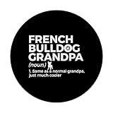 Zoom IMG-2 bulldog francese grandpa definizione divertente