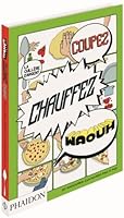 COUPEZ CHAUFFEZ WAOUH : CUILLÈRE D'ARGENT, 50 AVENTURES PAS À PAS 0714869112 Book Cover