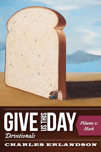 Give Us This Day Devotionals, Volume 2: Mark