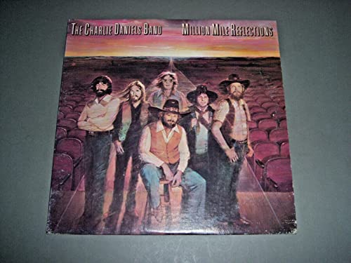Album Art for CHARLIE DANIELS BAND MILLION MILE REFLECTIONS vinyl record by Charlie Daniels Band