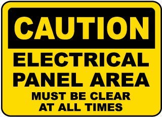 Caution Electrical Panel Area Must be Clear at All timesWater Proof PVC Sticker