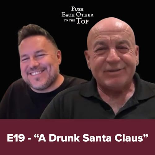E19 - "A Drunk Santa Claus"