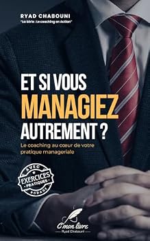 Paperback Manager autrement !: « Le coaching au cœur de votre pratique managériale » (French Edition) [French] Book