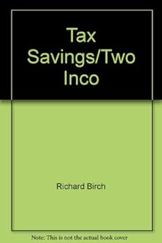 Mass Market Paperback Tax Savings/Two Inco Book